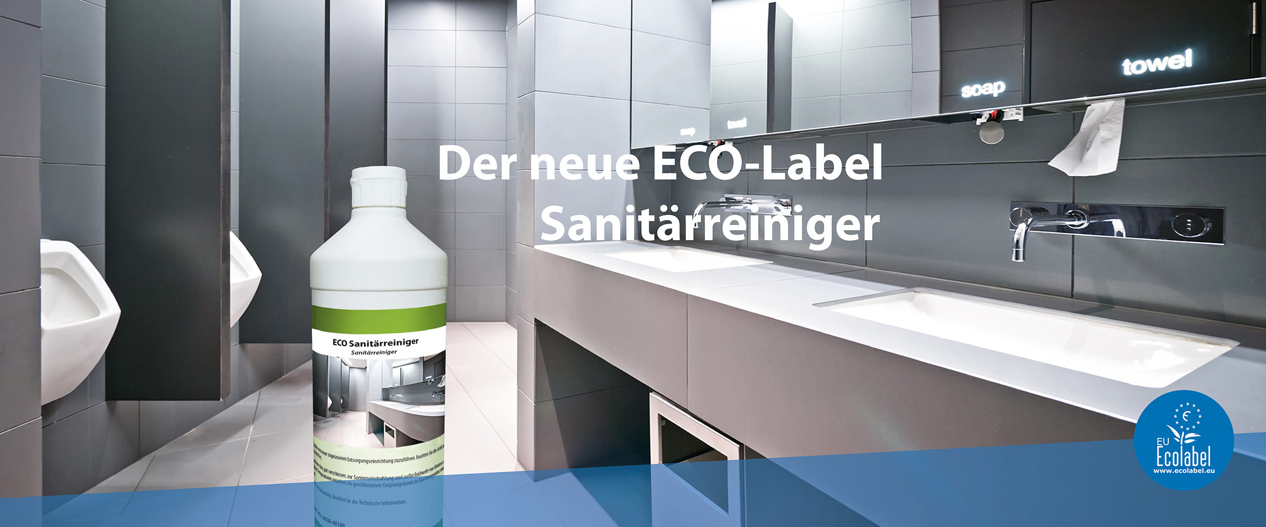 Der neue ECO Sanitärreiniger